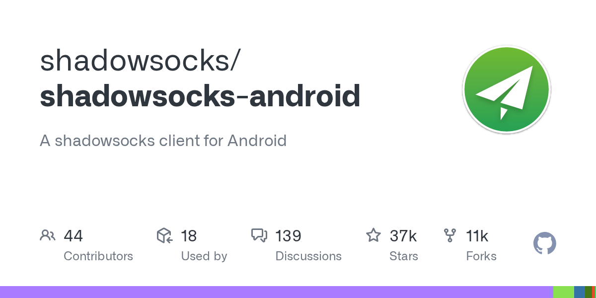 Shadowsocks Android · 官方项目仓库介绍卡片